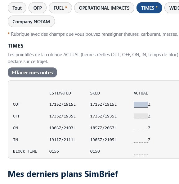 Rubrique TIMES : heures estimées, prévues et colonne ACTUAL à renseigner pour OUT, OFF, ON et IN